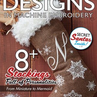 Designs in Machine Embroidery  - Issue 101  - November/December
