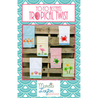 Pattern - Tropical Twist - Quilt Pattern - Marcia Layton Designs