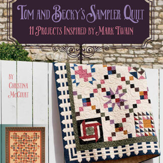 Book - Christina McCourt - Tom and Becky's Sampler Quilt - 11 Pr