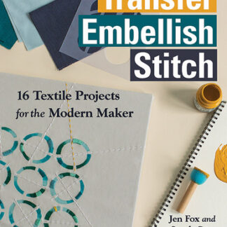 Book - Jen Fox and Sarah Case - Transfer Embellish Stitch - 16 T
