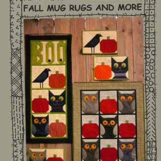 Pattern - #180 - Fall Mug Rugs and More - Quilt Pattern - Suzann