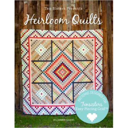 Books - Carmen Geddes - Heirloom Quilts - Ten Sisters Handicraft