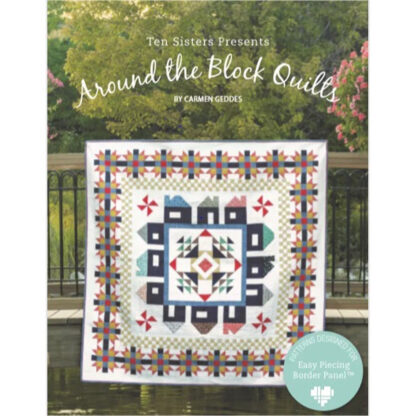 Books - Carmen Geddes - Around the Block Quilts - Ten Sisters Handicraft