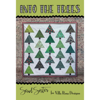 Patterns - Into the Trees - Sewl Sister - Villa Rosa Designs