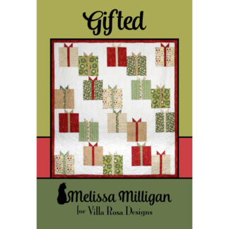 Patterns - Gifted - Melissa Milligan - Villa Rosa Designs