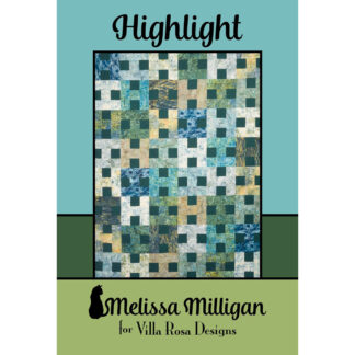 Patterns - Highlight - Melissa Milligan - Villa Rosa Designs