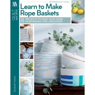 Book - Elizabeth Parker - Leisure Arts Learn to Make Rope Baskets