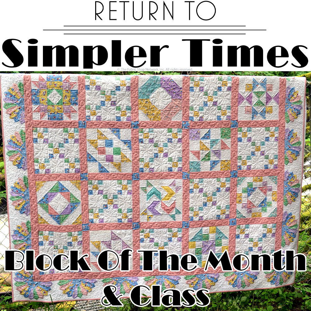 Return to Simpler Times Block-Of-The-Month