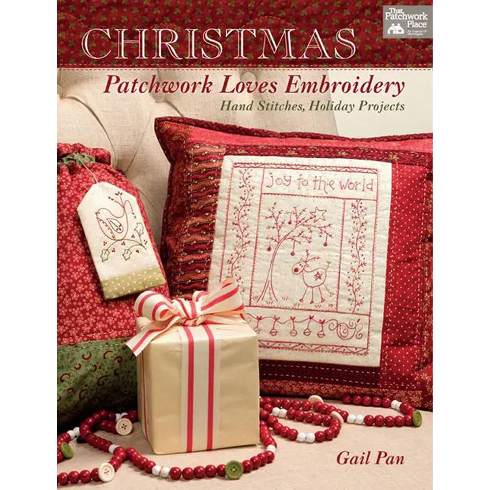 Book - Gail Pan - Christmas Patchwork Loves Embroidery