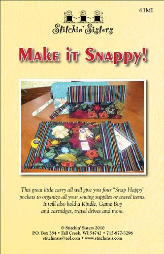 Pattern - Stitchin' Sisters - Make it Snappy - 93-4744