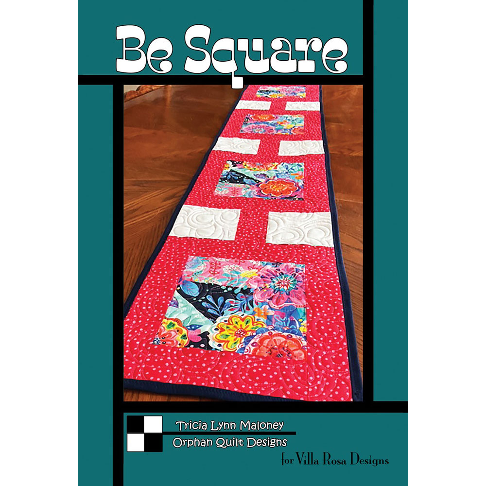 Patterns - Be Square - Villa Rosa Designs