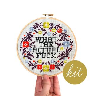 Junebug and Darlin - Embroidery Kit - What the Actual F*ck