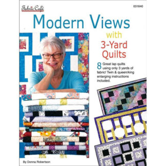Book - Donna Robertson - Modern Views with 3yd Quilts - Fabric Cafe