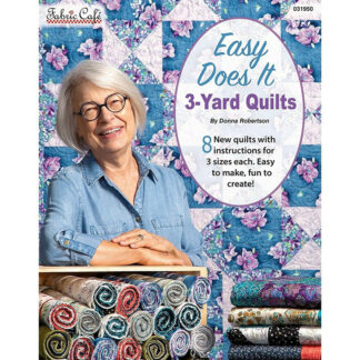 Book - Donna Robertson - Easy does it 3yd Quilts - Fabric Cafe