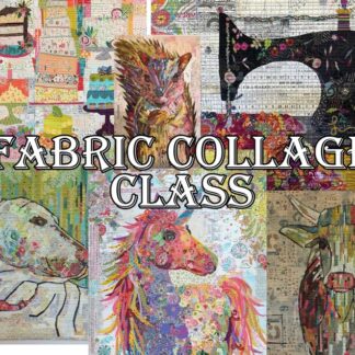 Fabric Collage Class