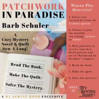Patchwork In Paradise: A Cozy Mystery Novel & Quilt Sew-A-Long
